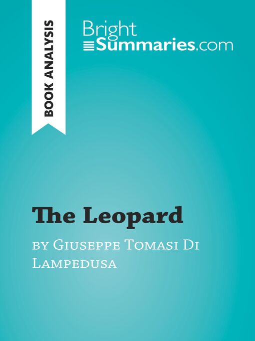 Title details for The Leopard by Giuseppe Tomasi Di Lampedusa (Book Analysis) by Bright Summaries - Wait list